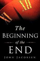 The Beginning of the End 1607916975 Book Cover