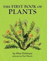 the First Book of Plants 0692874887 Book Cover
