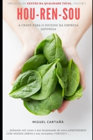 Hou-Ren-Sou: A chave para o sucesso da empresa japonesa (Portuguese Edition) B08L4GML56 Book Cover