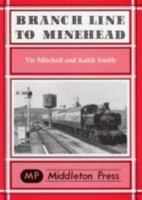 Branch Line to Minehead (Branch Lines) 0906520800 Book Cover