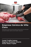 Empresa Cárnica de Villa Clara (Spanish Edition) 6200016003 Book Cover