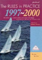 The Rules in Practice: 1997 - 2000 1898660336 Book Cover