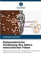 Osteometrische Schätzung des Alters menschlicher Föten (German Edition) 6202464984 Book Cover