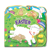 Tell Me about Easter (die-cut) 1462779204 Book Cover