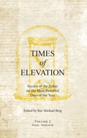 Times of Elevation - Volume 2 1952895383 Book Cover