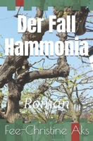 Der Fall Hammonia: Roman 1521439680 Book Cover