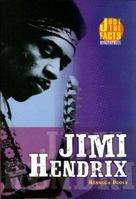 Jimi Hendrix (Just the Facts Biographies) 0822535327 Book Cover