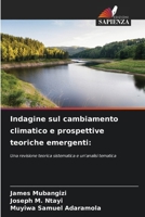 Indagine sul cambiamento climatico e prospettive teoriche emergenti (Italian Edition) 6209550436 Book Cover