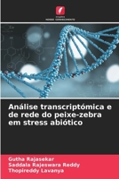 Análise transcriptómica e de rede do peixe-zebra em stress abiótico 6206874192 Book Cover