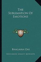 The Sublimation Of Emotions 1162901306 Book Cover