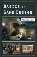 Basics of Game Design 156881433X Book Cover