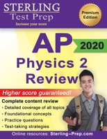 Sterling Test Prep AP Physics 2 Review: Complete Content Review for AP Physics 2 Exam 1947556010 Book Cover