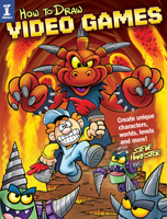 How to Draw Video Games: Create Unique Characters, Worlds, Levels and More! 1440351856 Book Cover