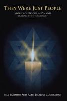 They Were Just People: Stories of Rescue in Poland During the Holocaust 0826218601 Book Cover
