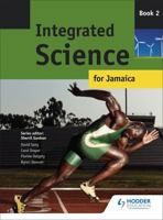 Integrated Science for Jamaica: Book 2 0435980904 Book Cover