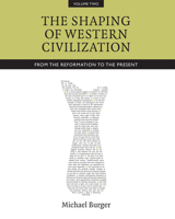 Shaping of Western Civilization, Vol II 1442607599 Book Cover
