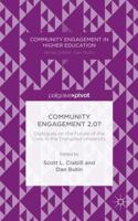 Community Engagement 2.0?: Dialogues on the Future of the Civic in the Disrupted University 1137441054 Book Cover