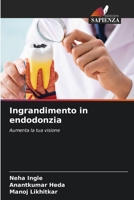 Ingrandimento in endodonzia (Italian Edition) 620807701X Book Cover