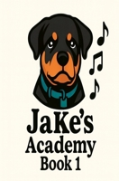JaKe's Academy B0GJJDV6S2 Book Cover