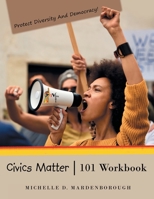 Civics Matter 101 Workbook 1664291202 Book Cover