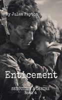 Enticement (Seduction & Desire) B0D9J6MN9P Book Cover