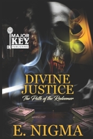 Divine Justice: The Path of the Redeemer B08924C55Q Book Cover