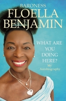What Are You Doing Here? 1529071062 Book Cover