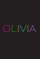 Olivia: A 6x9 Lined Journal (Olivia in cute dot type on black cover) 1677306017 Book Cover