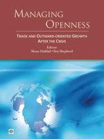 Managing Openness: Trade and Outward-Oriented Growth After the Crisis 082138631X Book Cover
