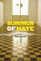 Summer of Hate 1584351136 Book Cover