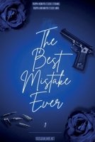 The Best Mistake Ever 1 (Italian Edition) B0GKXJYVC9 Book Cover