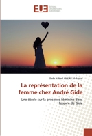 La représentation de la femme chez André Gide 6138453271 Book Cover