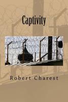 Captivity 1500724882 Book Cover