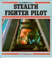 Stealth Fighter Pilot (Power Series) 0879387165 Book Cover
