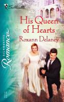 His Queen Of Hearts (Silhouette Romance) 0373198132 Book Cover