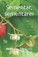 Sementar, sementarei (Spanish Edition) B0GZGJMSTC Book Cover