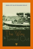 The Way It Turned Out 981480018X Book Cover