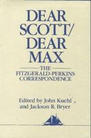 Dear Scott/Dear Max (Hudson River Editions) 0304291501 Book Cover