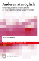 Anderes Ist Moglich: Eine Theologiedidaktische Studie Zu Kontingenz Im Raum Der Wissenschaften 3786731594 Book Cover