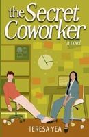 The Secret Coworker B0HF7VPNKV Book Cover