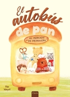 The Bread Bus - Spanish B0DRF7P2C8 Book Cover