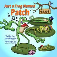 Just a Frog Named Patch 1612251978 Book Cover