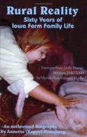 Rural Reality: Sixty Years of Iowa Farm Family Life 1418488275 Book Cover
