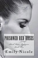 Poisoned Red Roses 1539021262 Book Cover