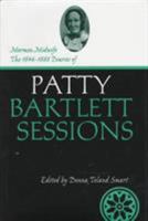 Mormon Midwife: The 1846-1888 Diaries of Patty Bartlett Sessions (Life Writings Frontier Women) 0874212278 Book Cover