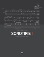 Sonotipie: Catalogo Opere Uniche 2026.1 - Vol. I (Italian Edition) B0GNZHDN2Y Book Cover