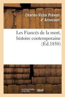 Les Fiancés de la mort, histoire contemporaine 2014046158 Book Cover