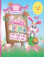 Easter Coloring Book Sets for Kids Ages 4-8: Funny Easter Day Coloring Book for Children And Preschoolers, The Great Big Easter Egg, Bunny, Easter Chicken And Much More Coloring Book for Kids B08Z2RKYSP Book Cover
