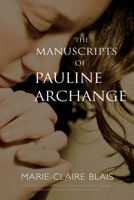 The Manuscripts of Pauline Archange 1550961314 Book Cover