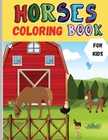 Horses Coloring Book: Relaxing Coloring Book for Kids Cute Horses. Trees, Butterflies, Birds and Many More Drawing and Activity Book For Boys and Girls 0873846273 Book Cover